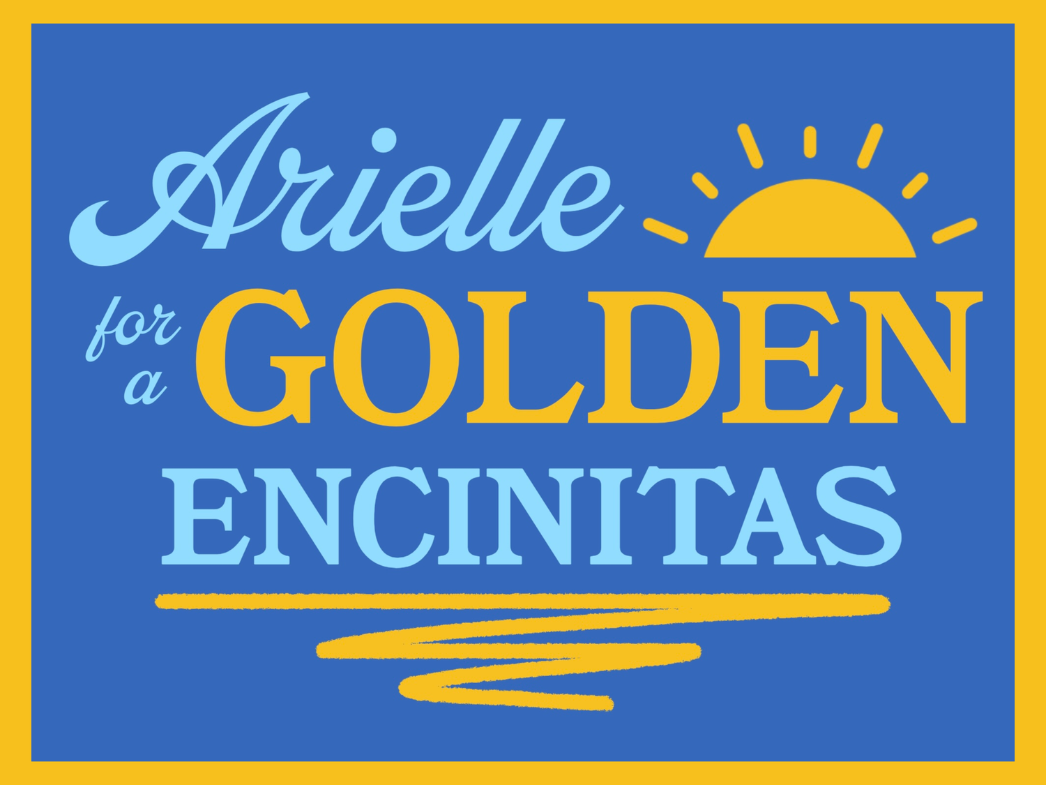 Arielle Golden for Encinitas City Council, District 3