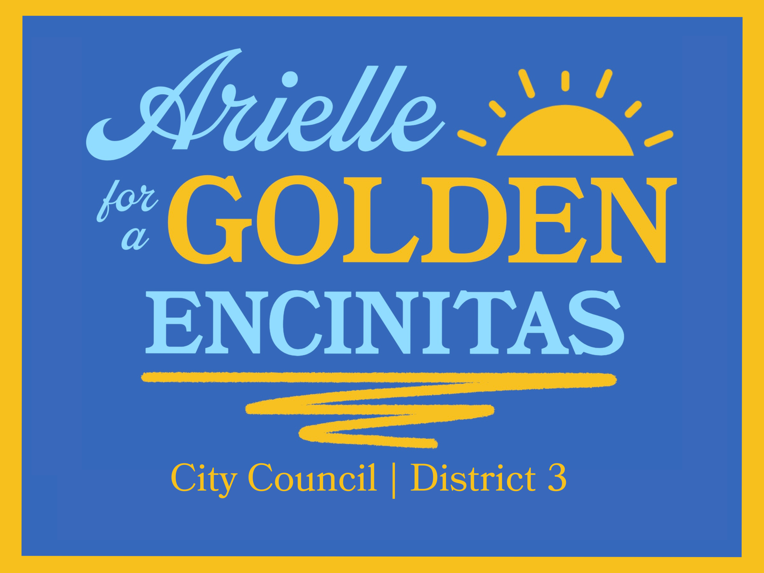 Arielle Golden for Encinitas City Council, District 3