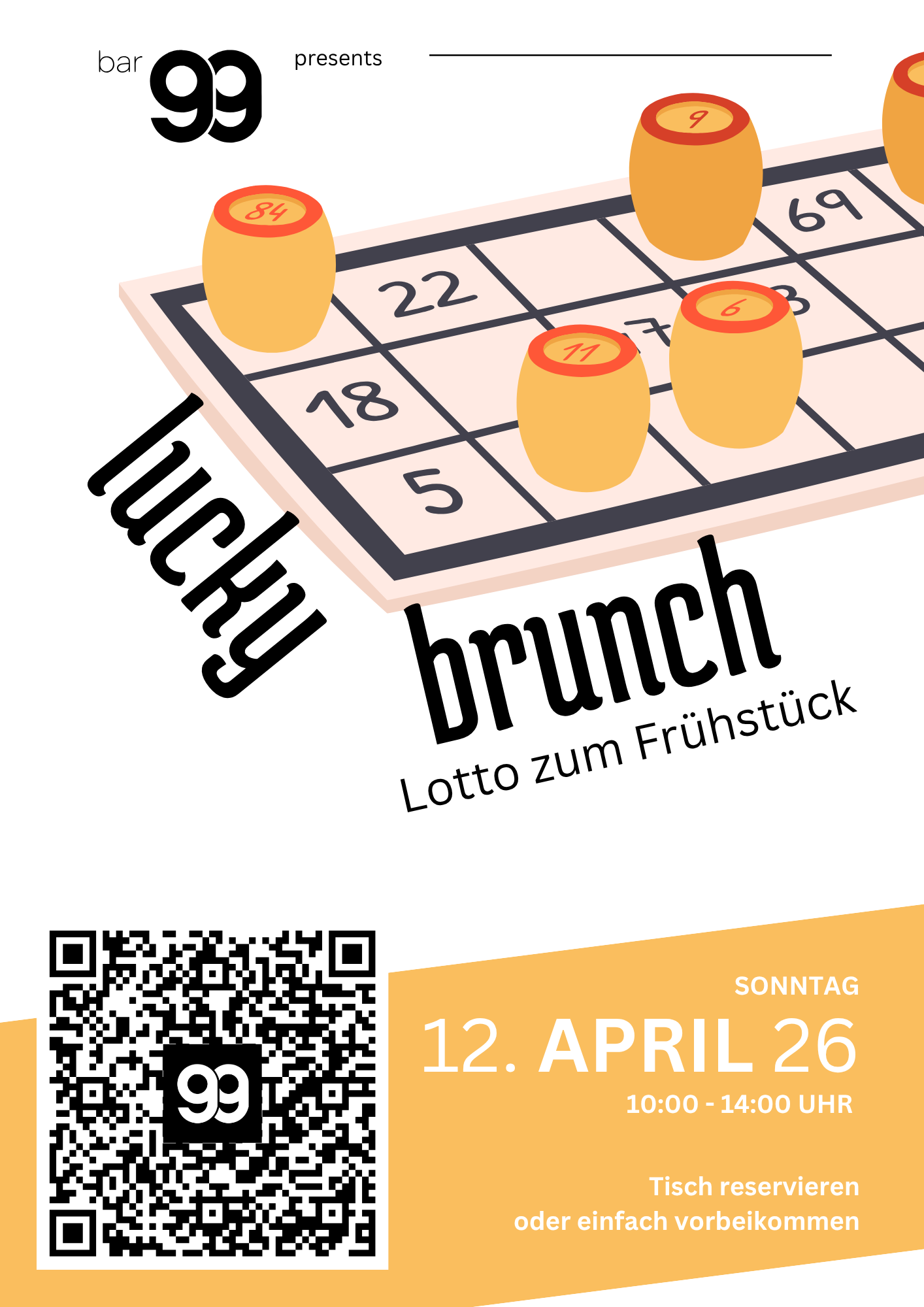 Poster für eine Veranstaltung namens 'Lucky brunch', einer Lotto zum Frühstück am Sonntag, 26. April, von 10 bis 14 Uhr, reservierung unter bar99.ch. Das Bild zeigt eine Lottospiel-Glücksspielkarte mit sechs abgegebenen Kuverts mit Zahlen.
