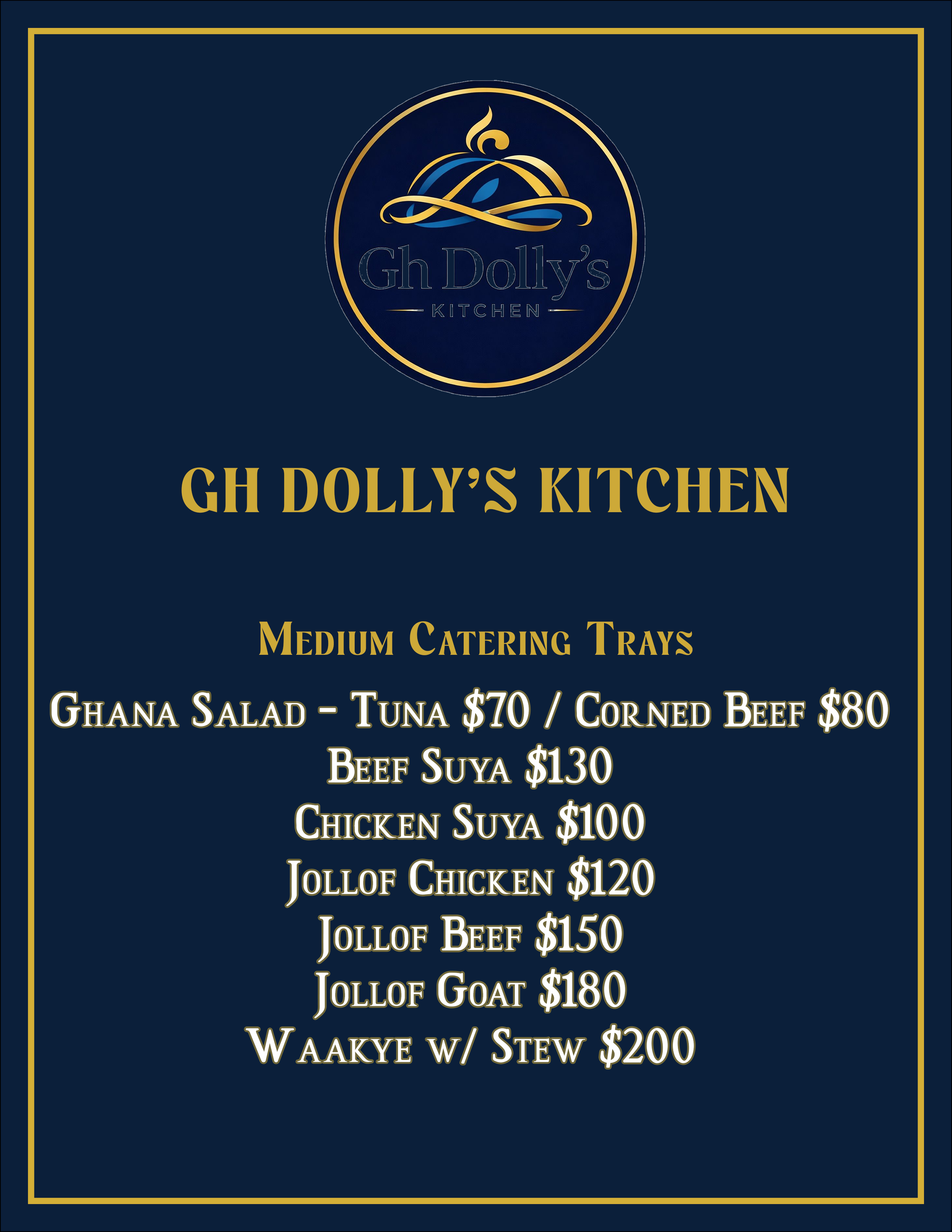 Menu for GH Dolly's Kitchen featuring medium catering trays with items such as Ghana salad, tuna, corned beef, beef suya, chicken suya, jollof chicken, jollof beef, jollof goat, and wagyu with stew.