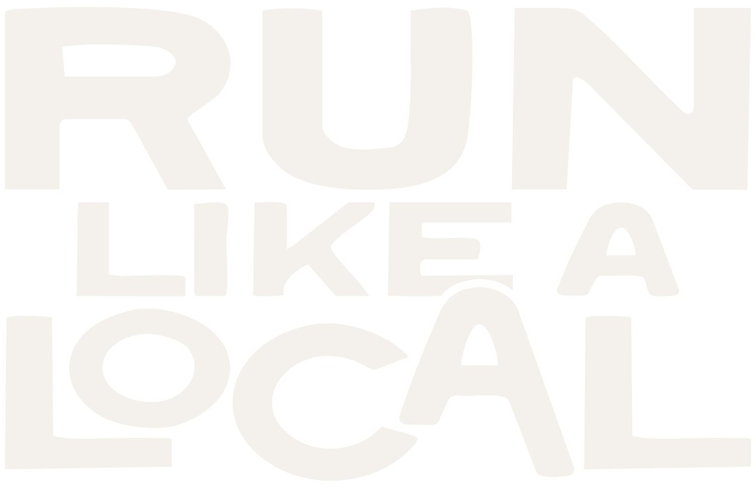 RUN LIKE A LOCAL
