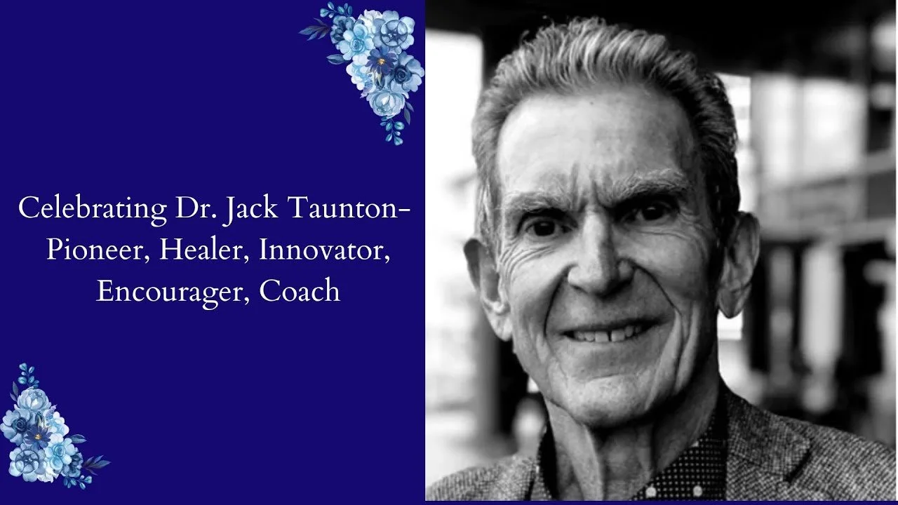 Tribute to Dr. Jack Taunton