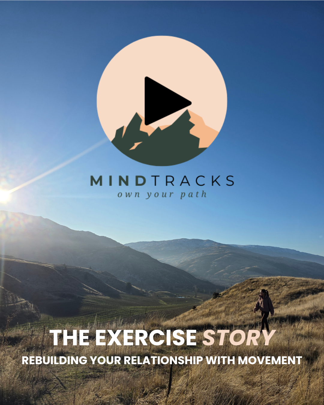 MindTracks - Rebuilding Your Relationship With Movement
