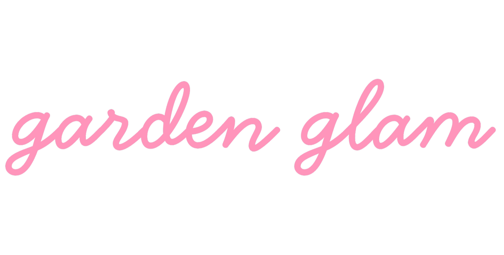 pink cursive heading: Garden Glam