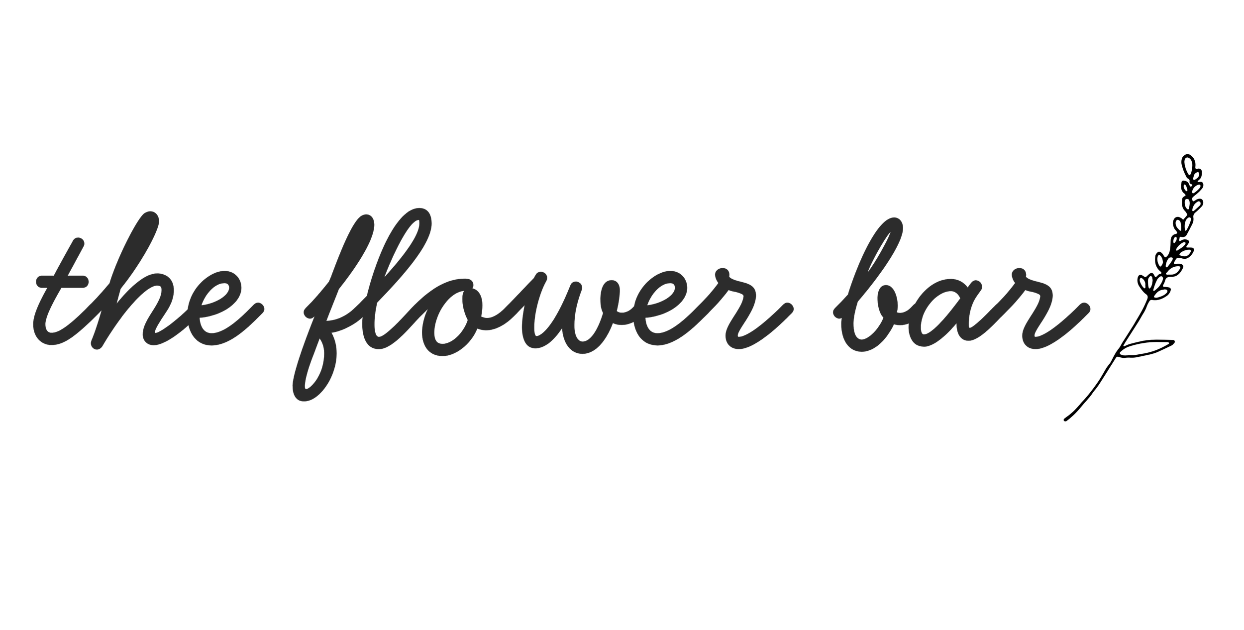 Cursive black text: the flower bar; accompanied by line flower accent.