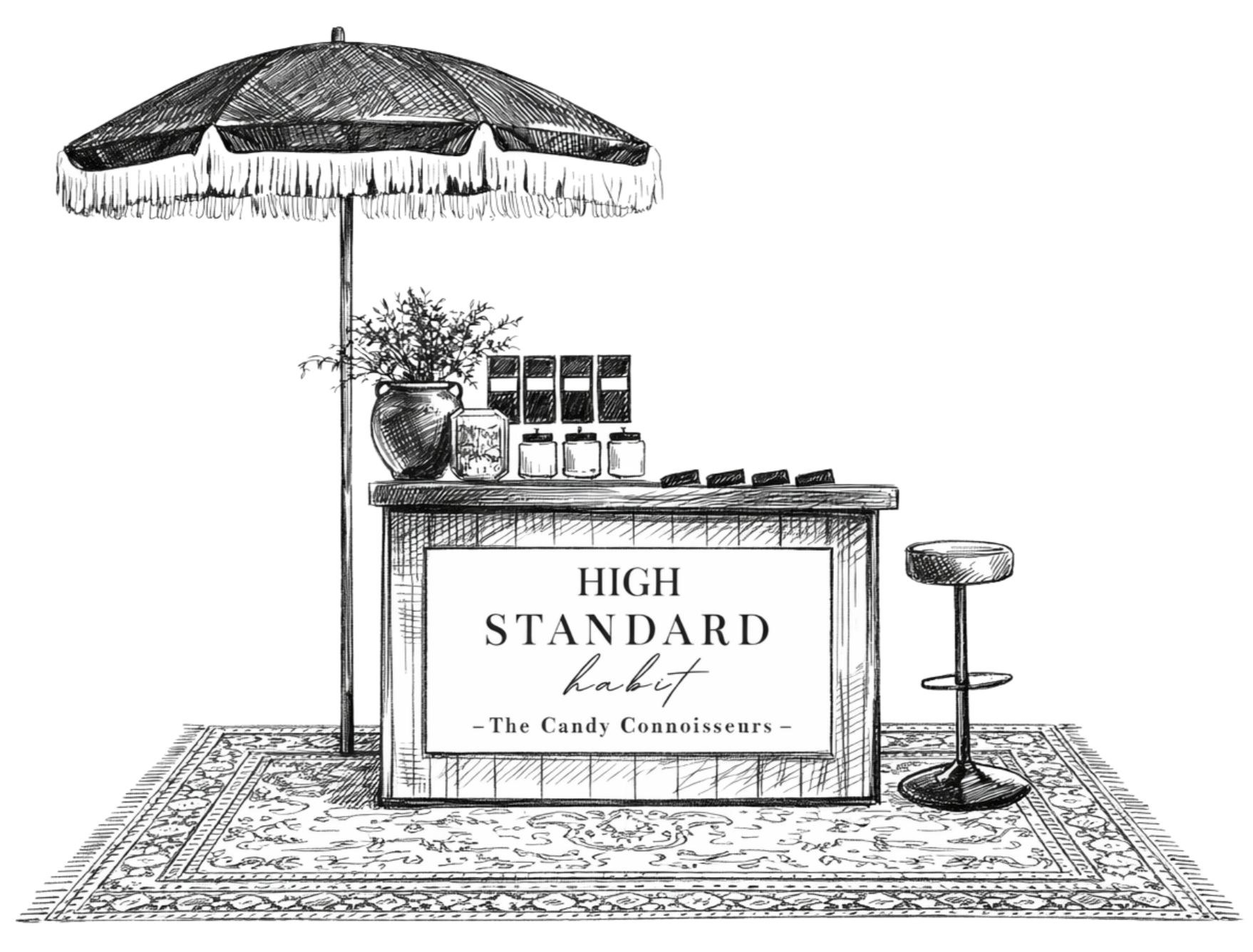 Sketch of a vintage-style candy stand with a large umbrella, a potted plant, jars, and containers on the counter, with a stool on the right and a decorative rug underneath. Sign on the front reads 'High Standard Habit - The Candy Connoisseurs'.