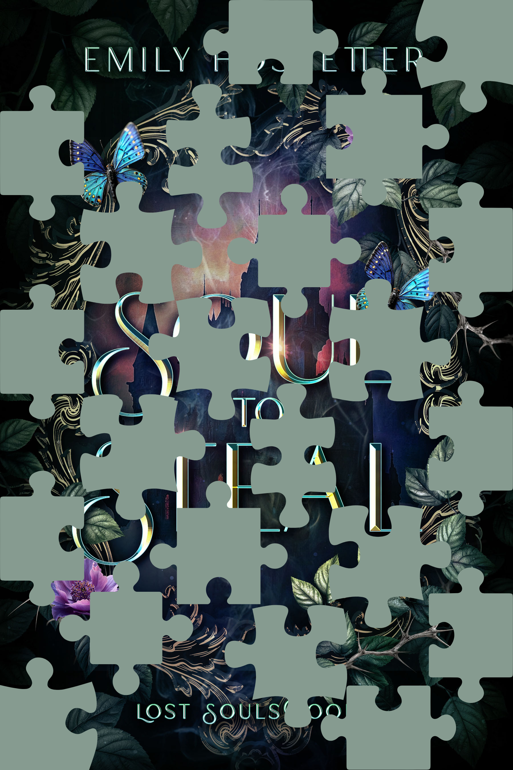 The image features a dark, mystical background with green leaves and swirling golden patterns. There are two vibrant blue butterflies with black spots, and a glowing, stylized title that reads 'LOST SOULS' with additional decorative text.