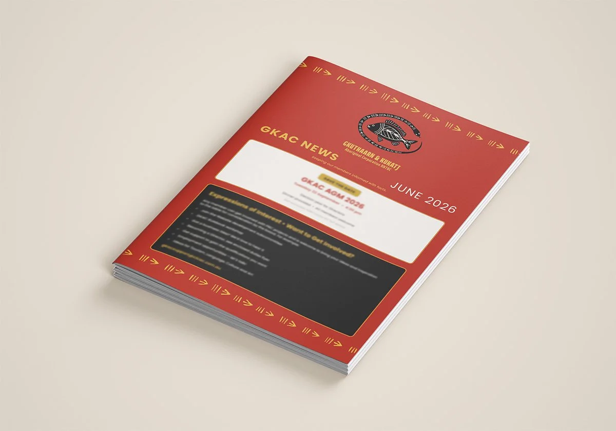 GKAC News — June 2026 member newsletter. Designed and produced within 24 hours for distribution to 140 members of Gkuthaarn Kukatj Aboriginal Corporation across a geographically dispersed community.