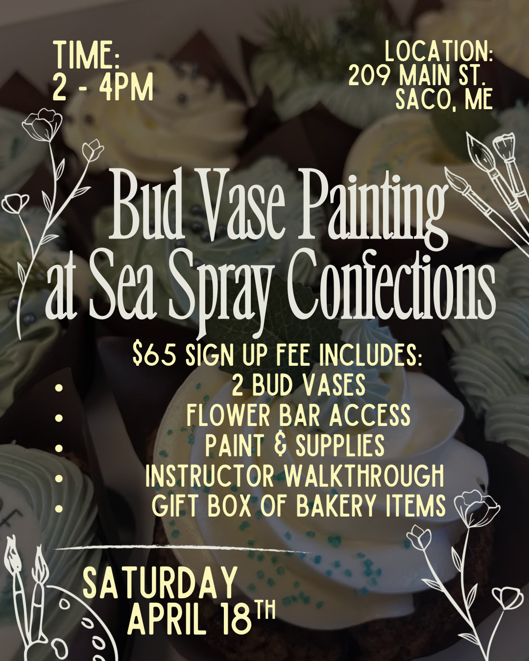 Bud Vase Painting &amp; Flower Bar @ Sea Spray Confections