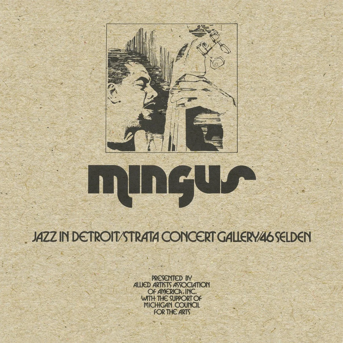 Poster promoting a jazz concert by Mingus at the Detroit/Strata Concert Gallery on 46 Selden. Features a stylized, black-and-white graphic of a person playing a double bass.