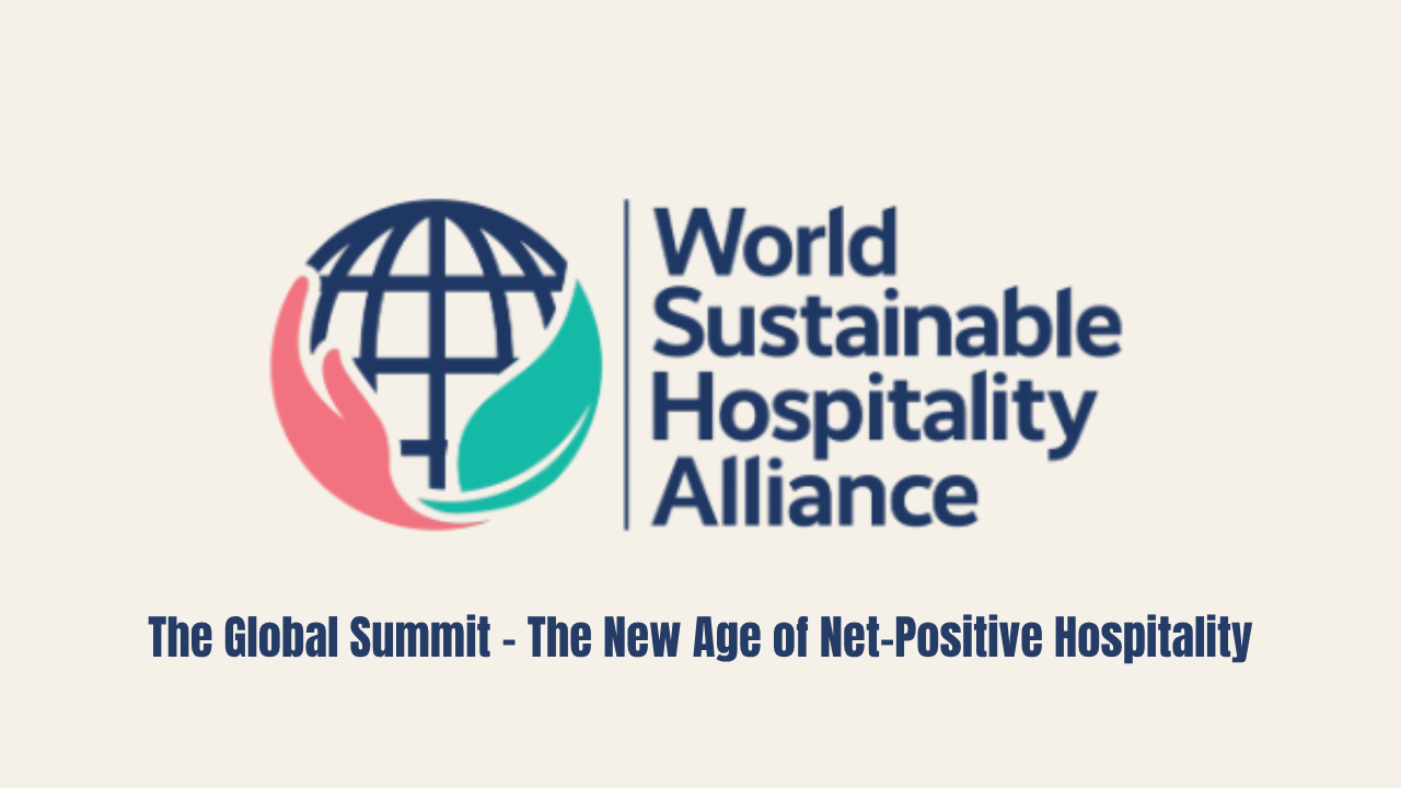 World Sustainable Hospitality Alliance Summit