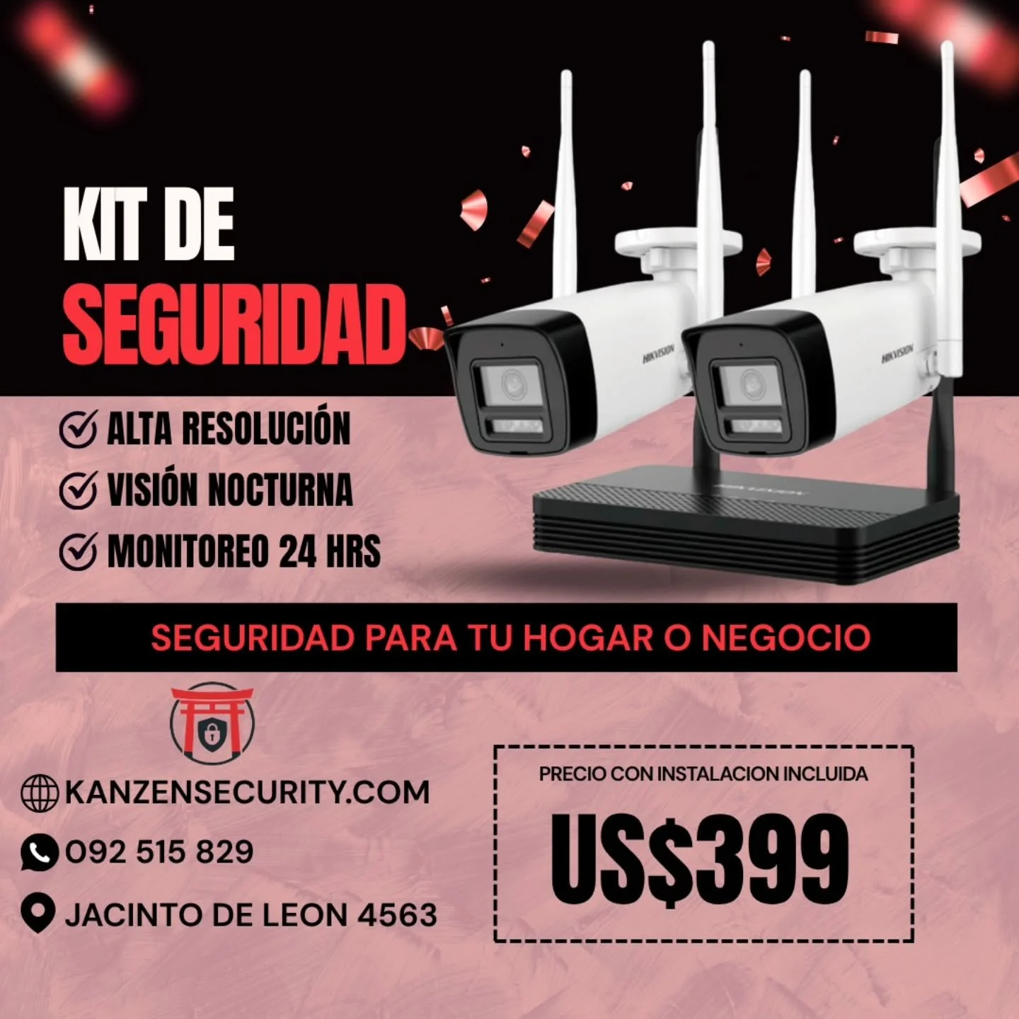 &iexcl;Asegur&aacute; tu tranquilidad sin letras chicas! 🛡️

Nuestro Kit de Seguridad de Alta Resoluci&oacute;n por US$ 399 es una soluci&oacute;n completa. &iquest;Qu&eacute; incluye el precio? &iexcl;Absolutamente todo!

✅ Equipos de alta calidad 