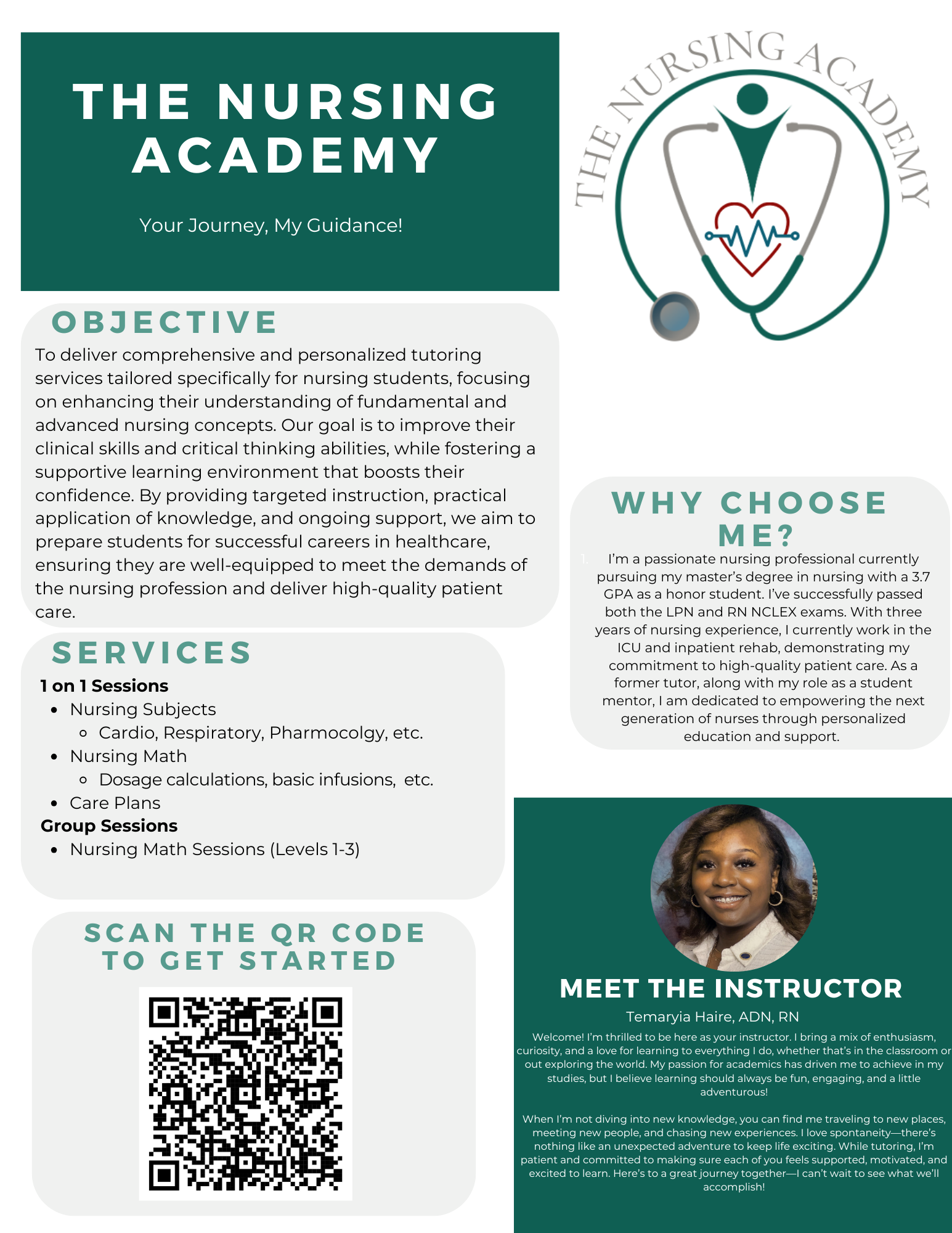 An informational poster for The Nursing Academy featuring a logo with a heart, stethoscope, and a person's figure, along with a photo of an instructor, Temaryia Haire, ADN, RN. The poster includes sections about the academy's objectives, services, and a QR code to get started.