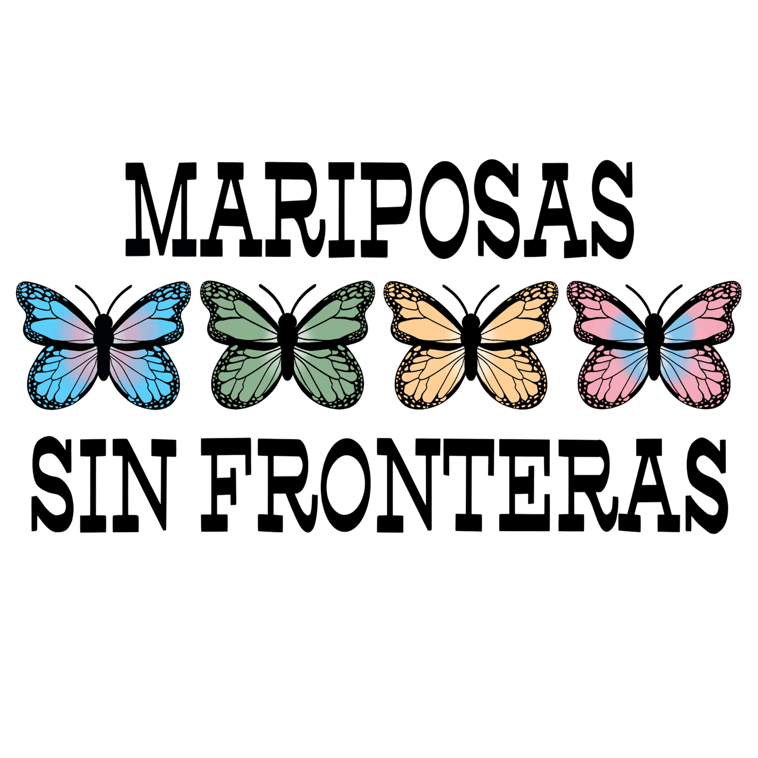Mariposas Sin Fronteras 