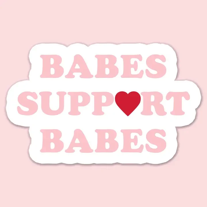 'Babes Support Babes' Empowerment Sticker