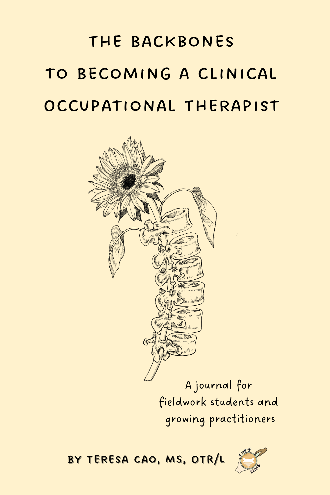 Cover page of a journal with a line drawing of a sunflower growing on a human spine, with text about the book's purpose and author.