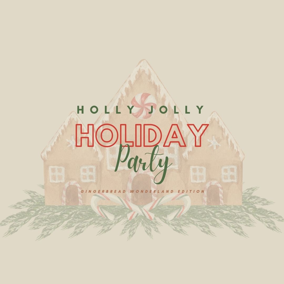 Holly Jolly Holiday Party