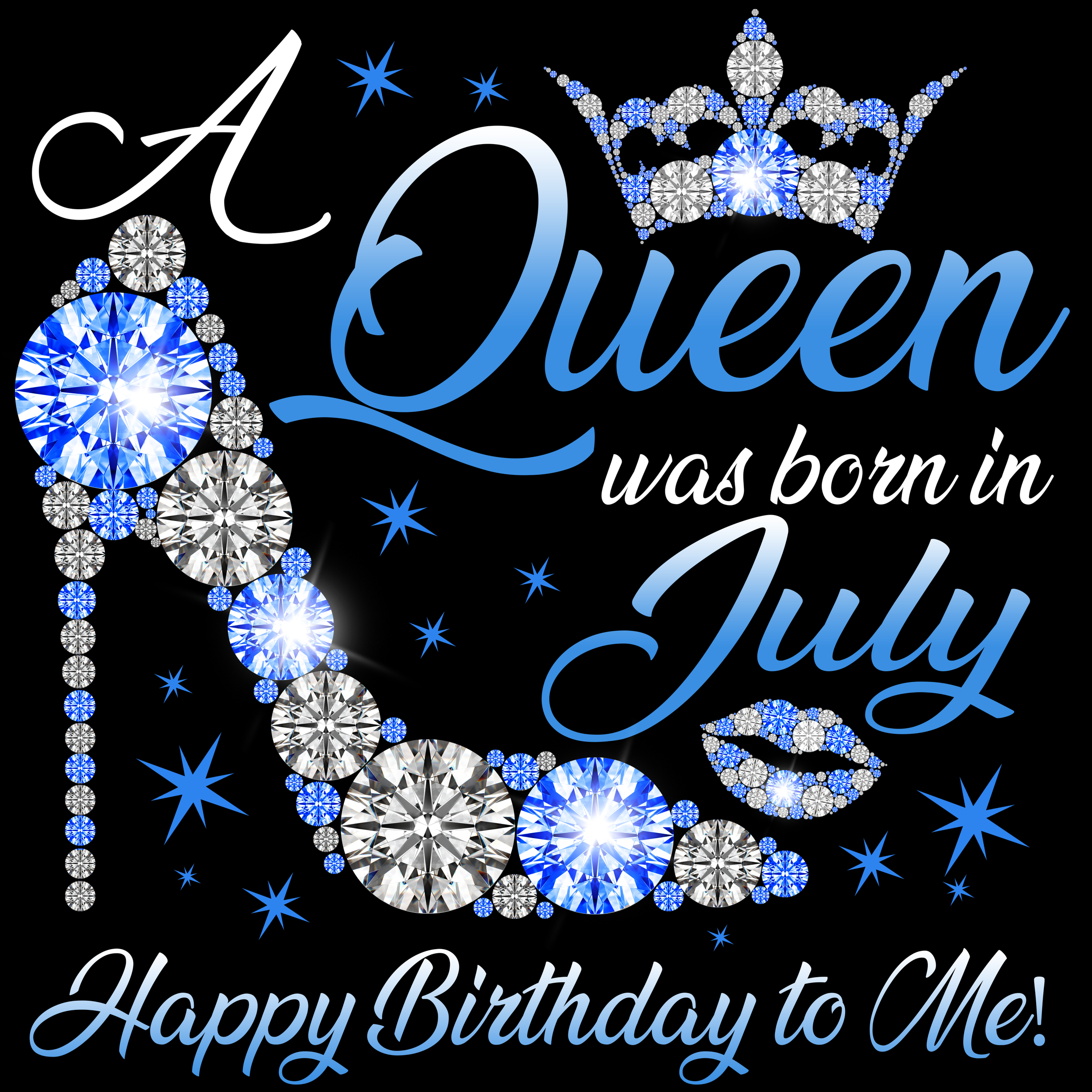 A Queen Was Born in July, Happy Birthday To Me png