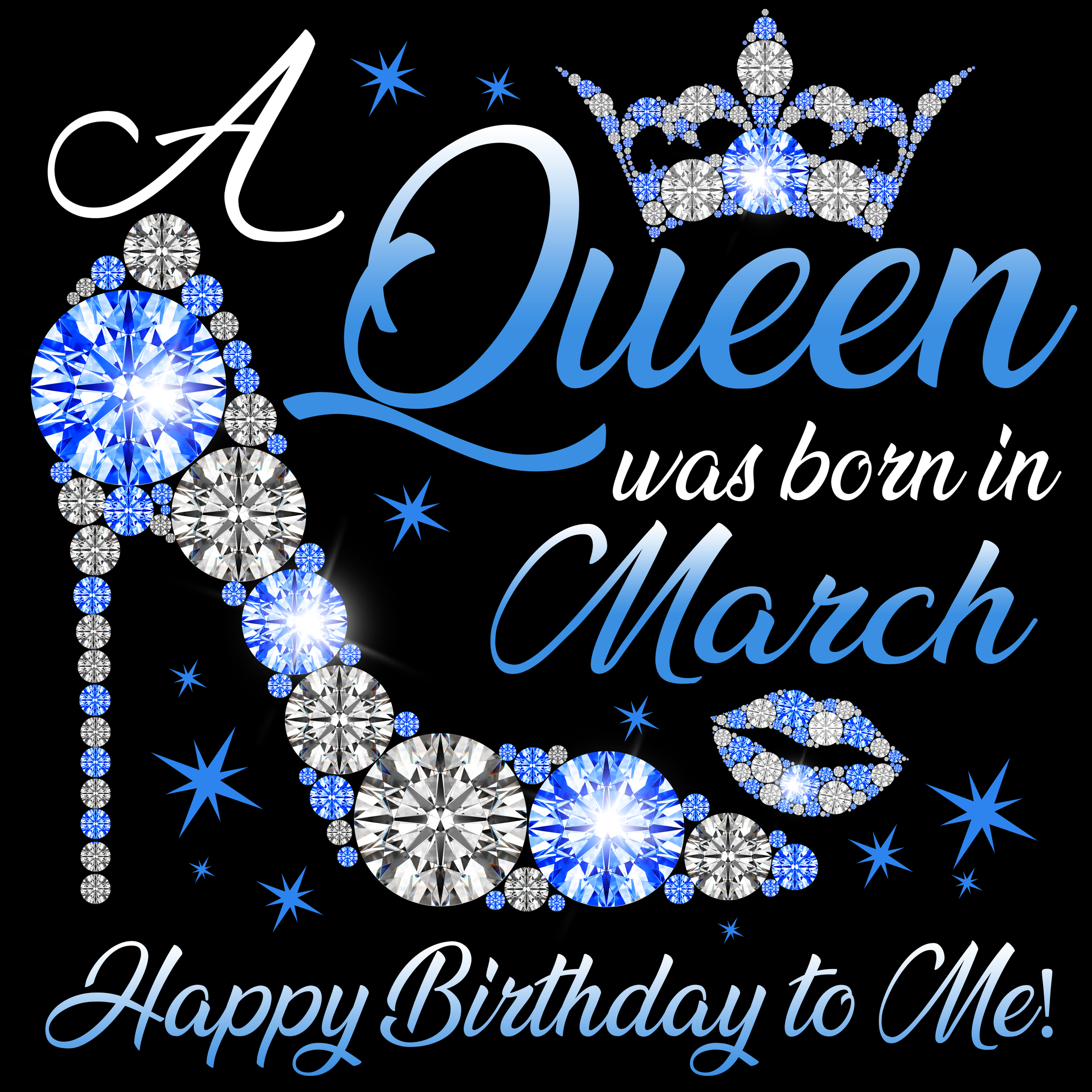 A Queen Was Born in March- Happy Birthday To Me png