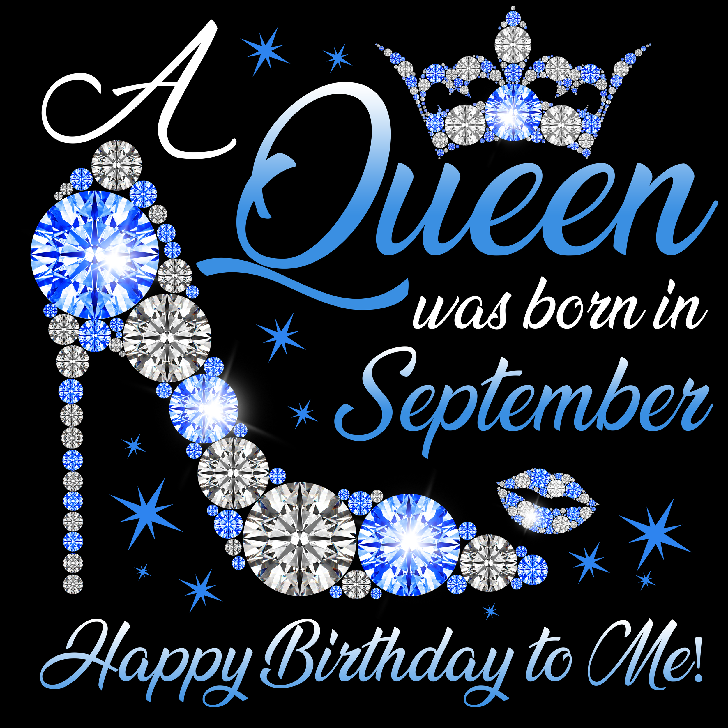 A Queen Was Born In September- Happy Birthday To Me png