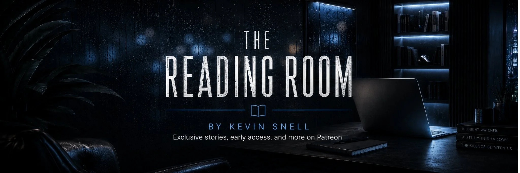 Kevin Snell Patreon banner advertising exclusive fiction, bonus scenes, early chapters, and new stories not posted anywhere else.