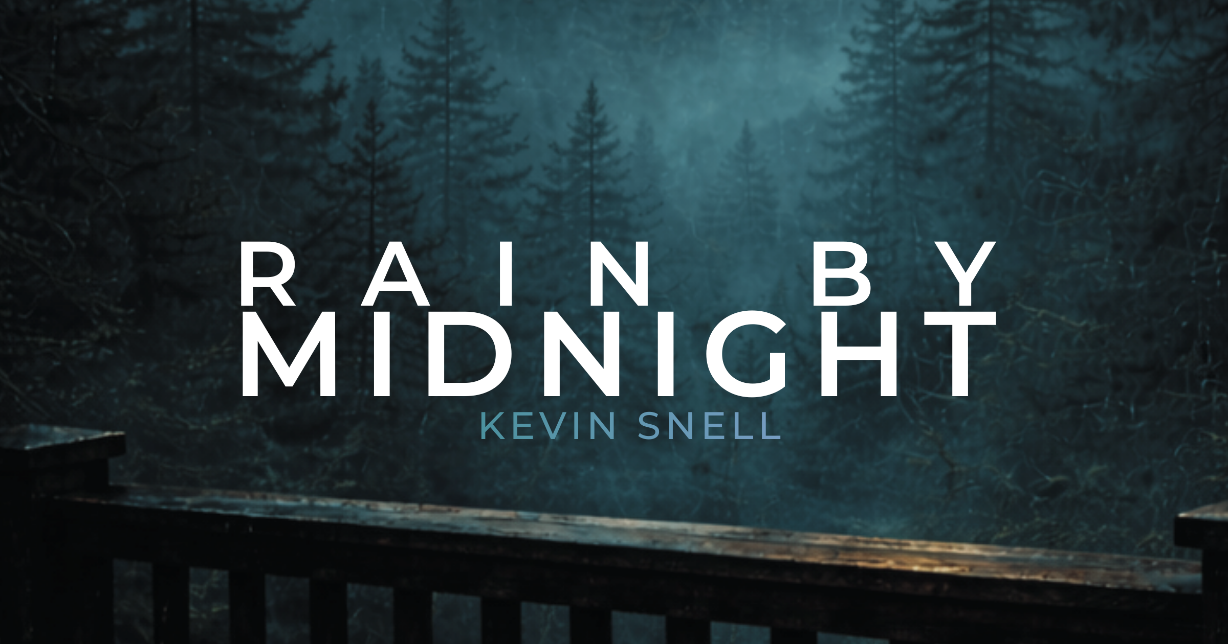 Fog-covered pine forest at dusk viewed from a rain-dark wooden deck railing, with layered evergreen silhouettes and the title “Rain By Midnight” in white uppercase lettering.