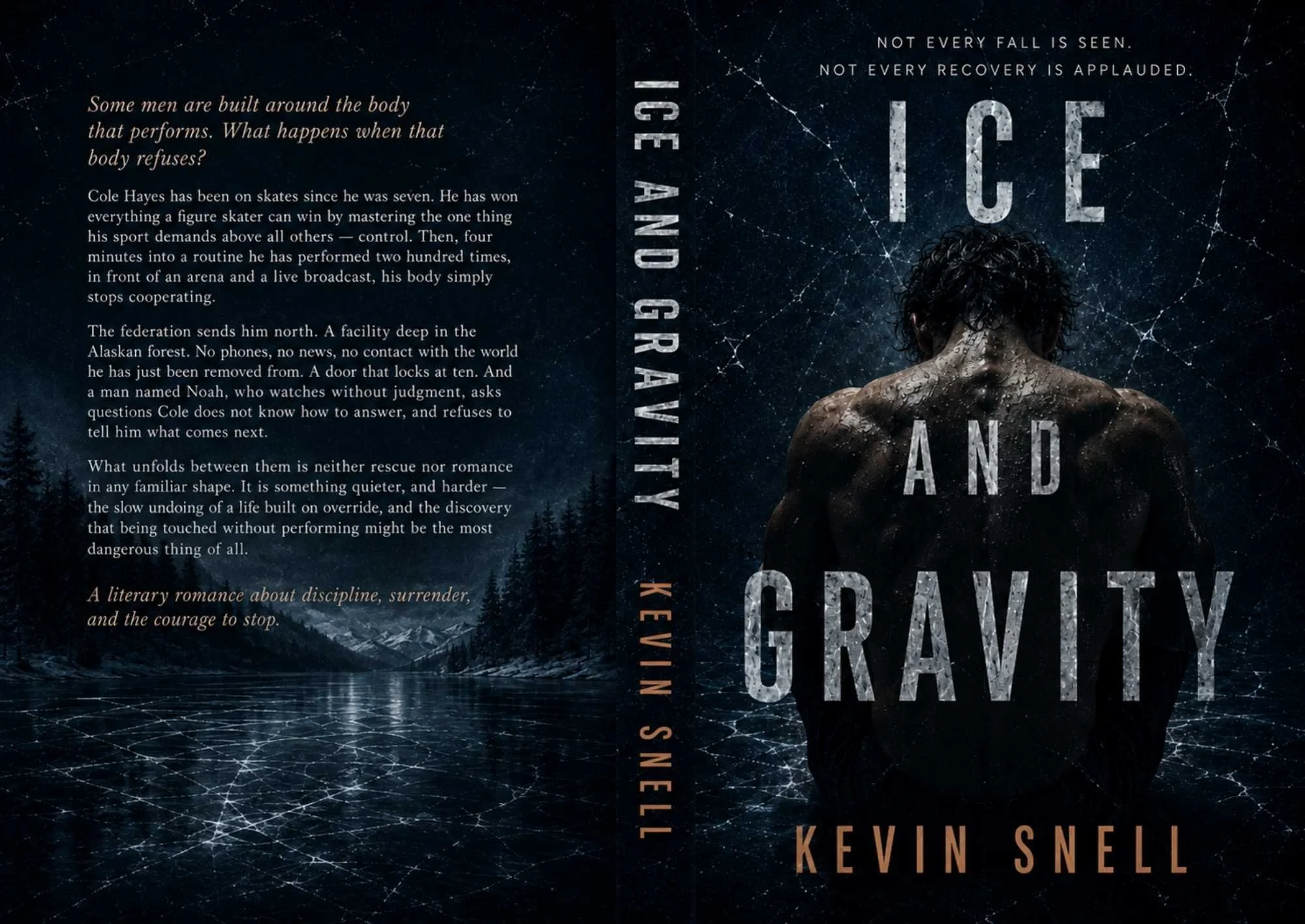 Ice and Gravity by Kevin Snell paperback cover, literary M/M romance about recovery, discipline, surrender, and the courage to stop performing