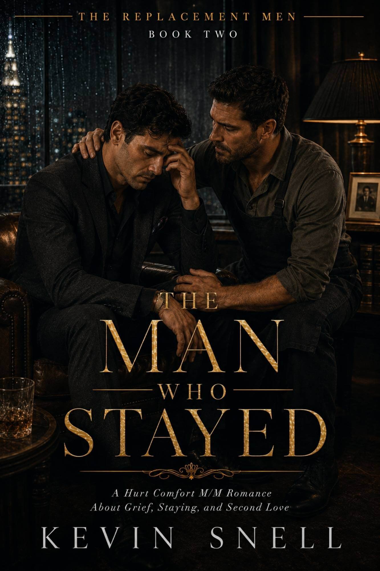 The Man Who Stayed by Kevin Snell, hurt comfort M/M romance about grief, second love, staying, and emotional healing