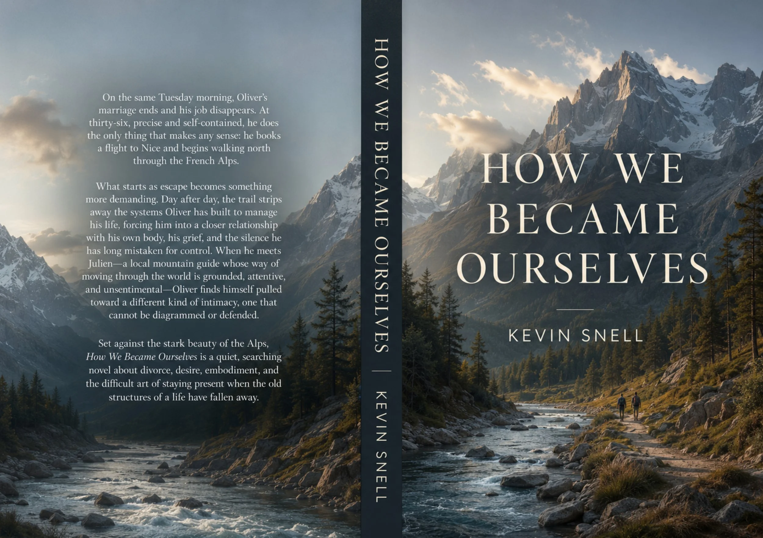 How We Became Ourselves by Kevin Snell paperback cover, literary fiction about divorce, healing, self-discovery, and love in the French Alps