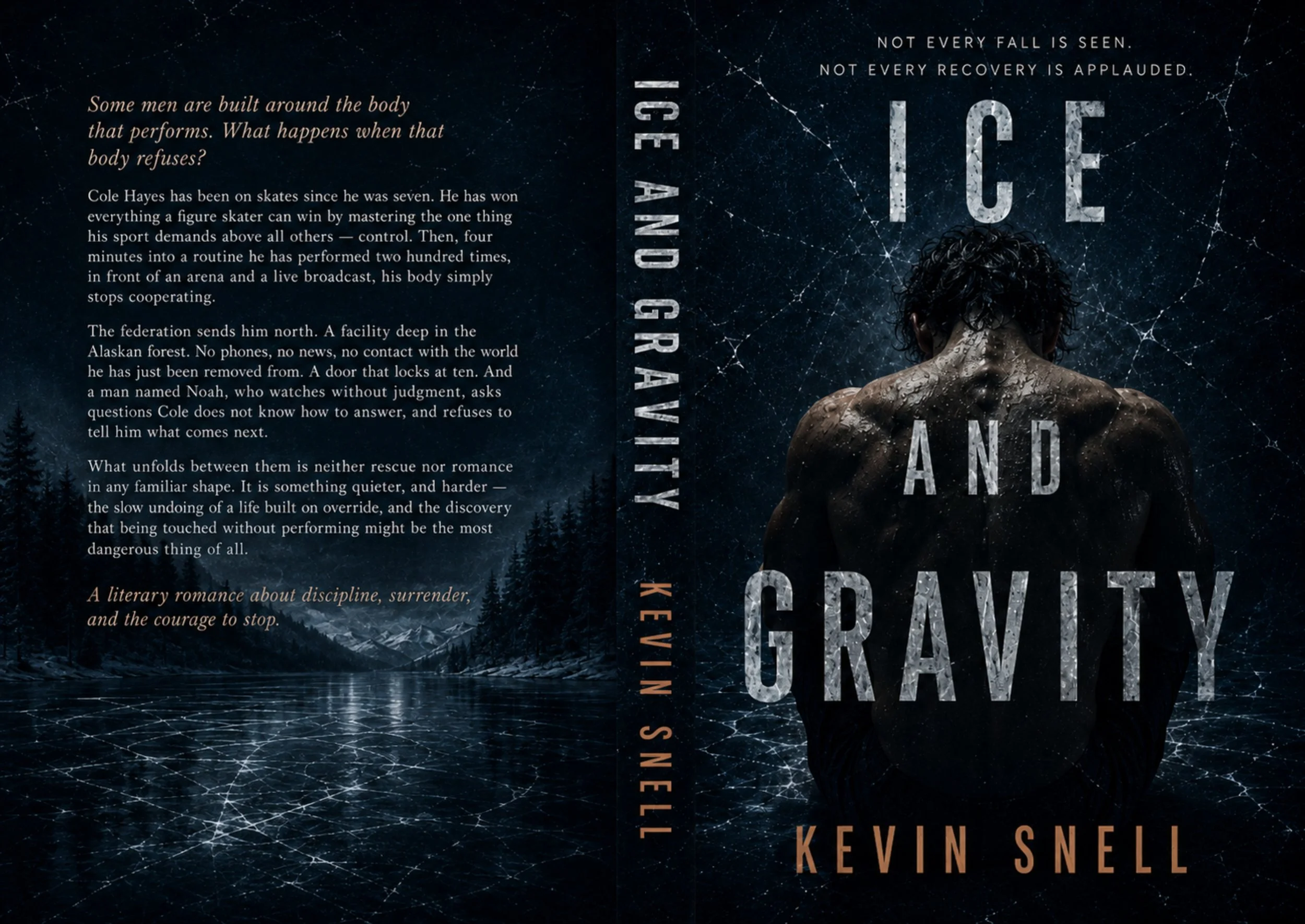 Ice and Gravity by Kevin Snell paperback cover, literary M/M romance about recovery, discipline, surrender, and the courage to stop performing