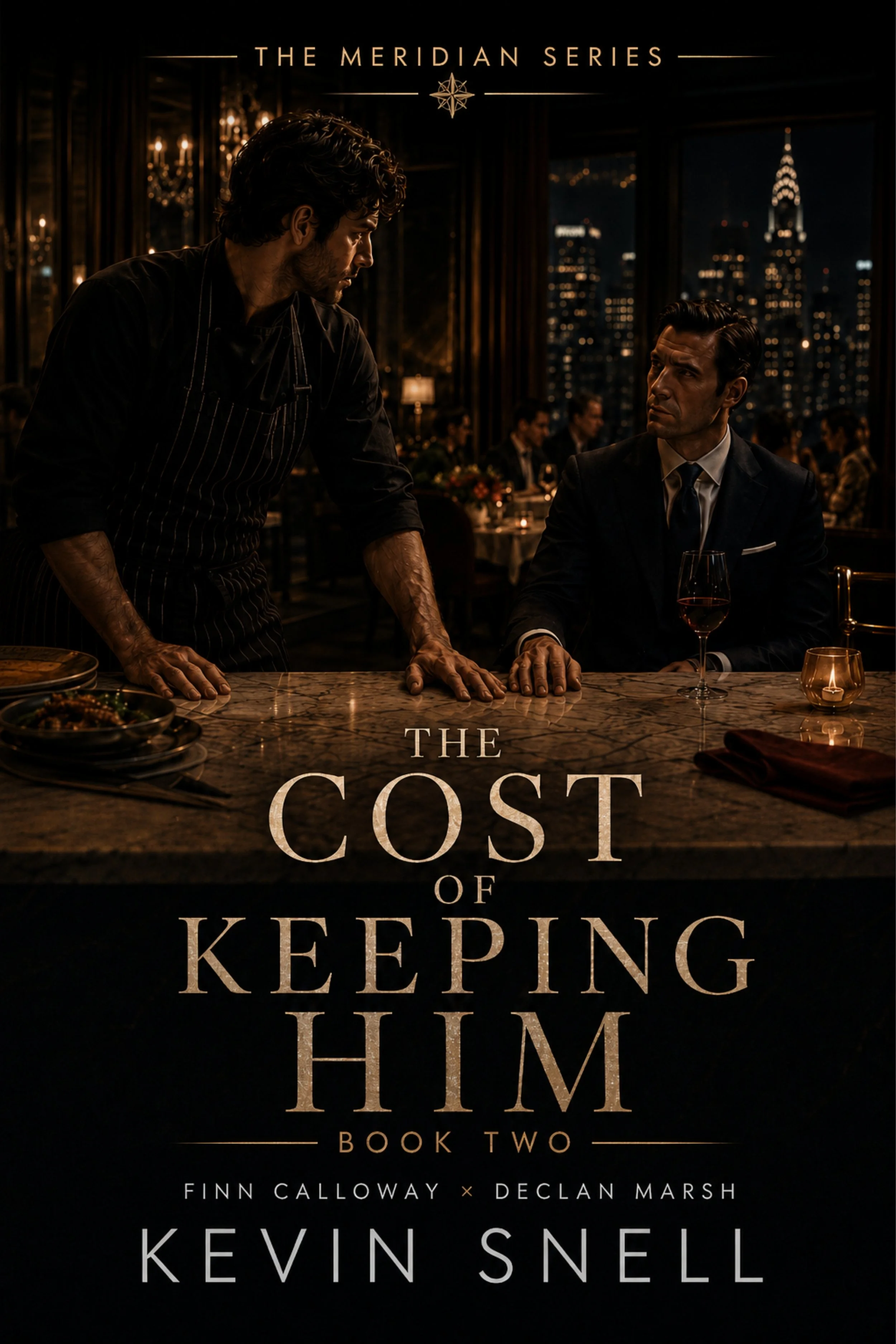 Book cover for 'The Cost of Keeping Him' by Finn Calloway and Declan Marsh, featuring two men in a restaurant at night with city skyline in background.