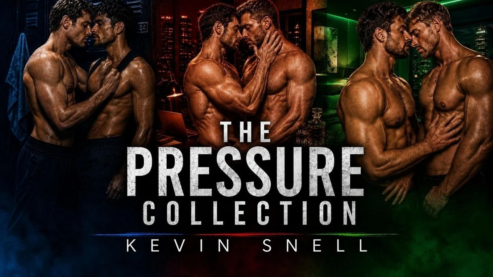 The Pressure Collection by Kevin Snell, high-heat M/M romance series with forced proximity, obsession, power, and restraint