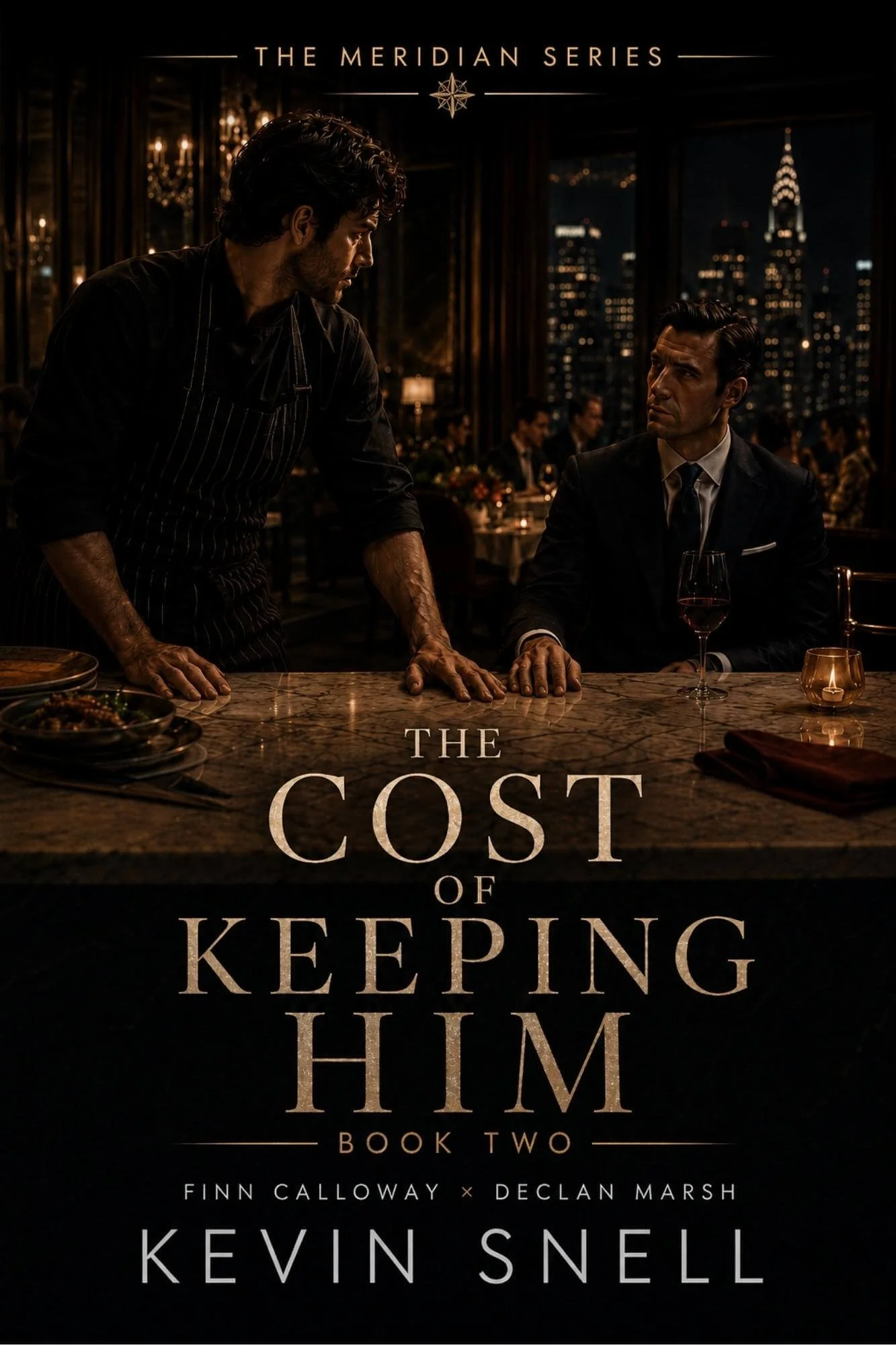 Book cover for 'The Cost of Keeping Him' by Finn Calloway and Declan Marsh, featuring two men in a restaurant at night with city skyline in background.