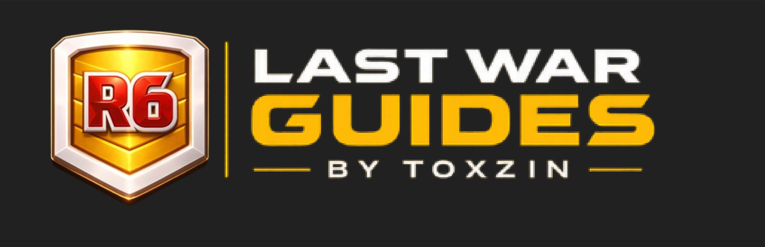 Last War Guides - By Toxzin 