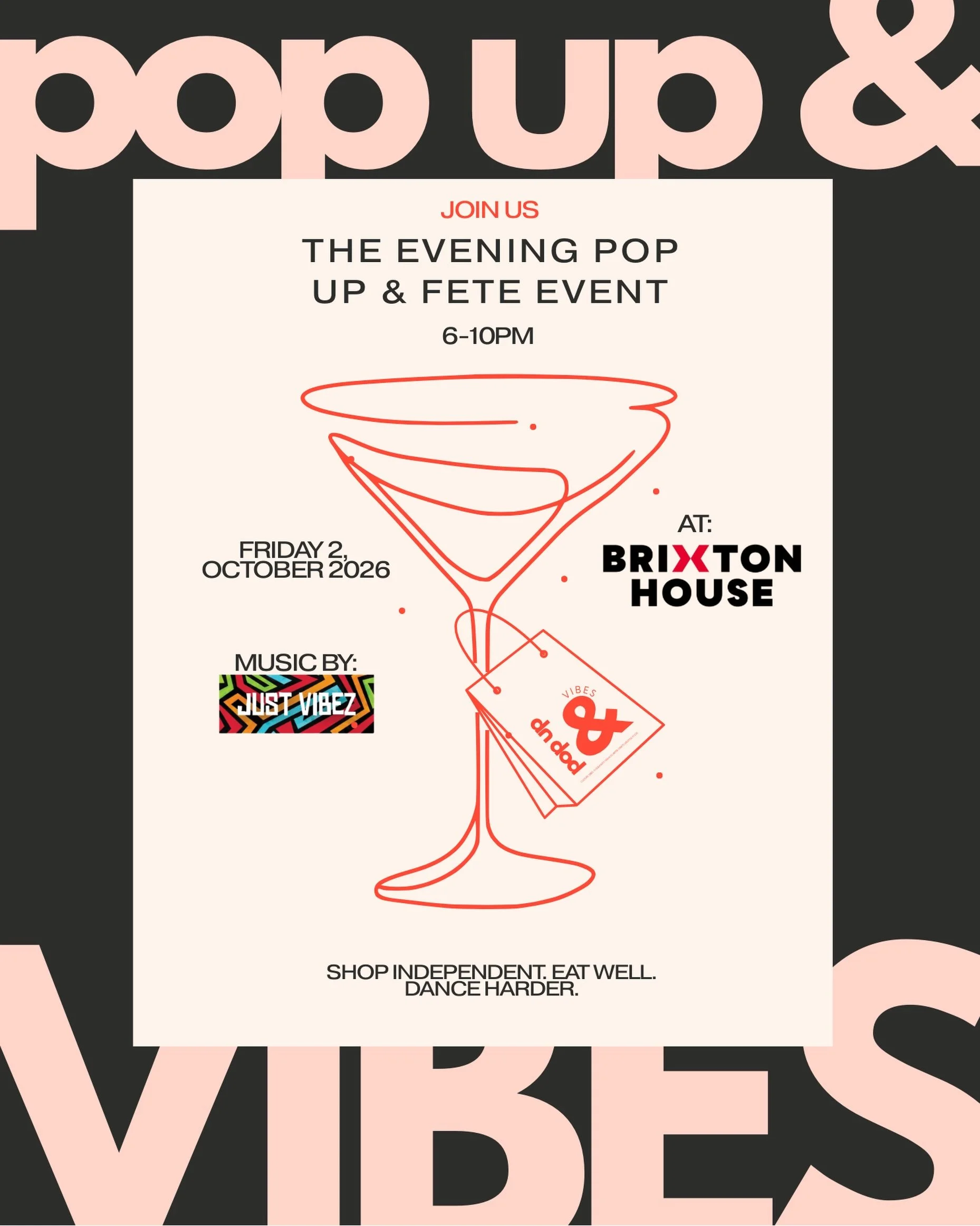 ✨ POP UP &amp; VIBES IS TONIGHT! ✨

We&rsquo;re kicking off Black History Month the POP UP &amp; way &mdash; and you&rsquo;re invited! 🥂

Join us THIS EVENING from 6PM at Brixton House for an evening of good vibes, great people and independent busin