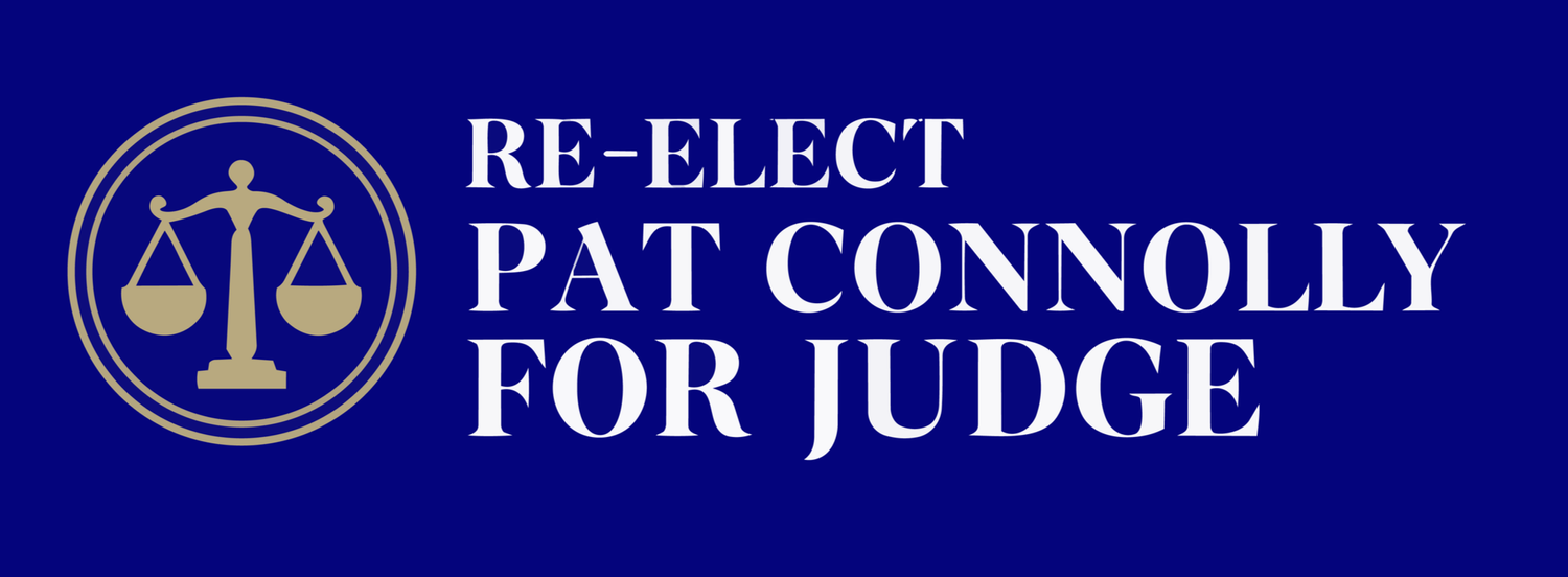Re-Elect Judge Pat Connolly