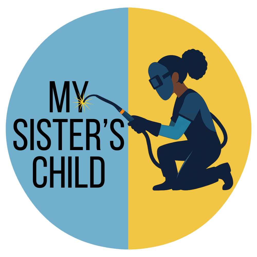 My Sister's Child, Inc. | Creating Futures through Welding Education, Training, and Opportunity