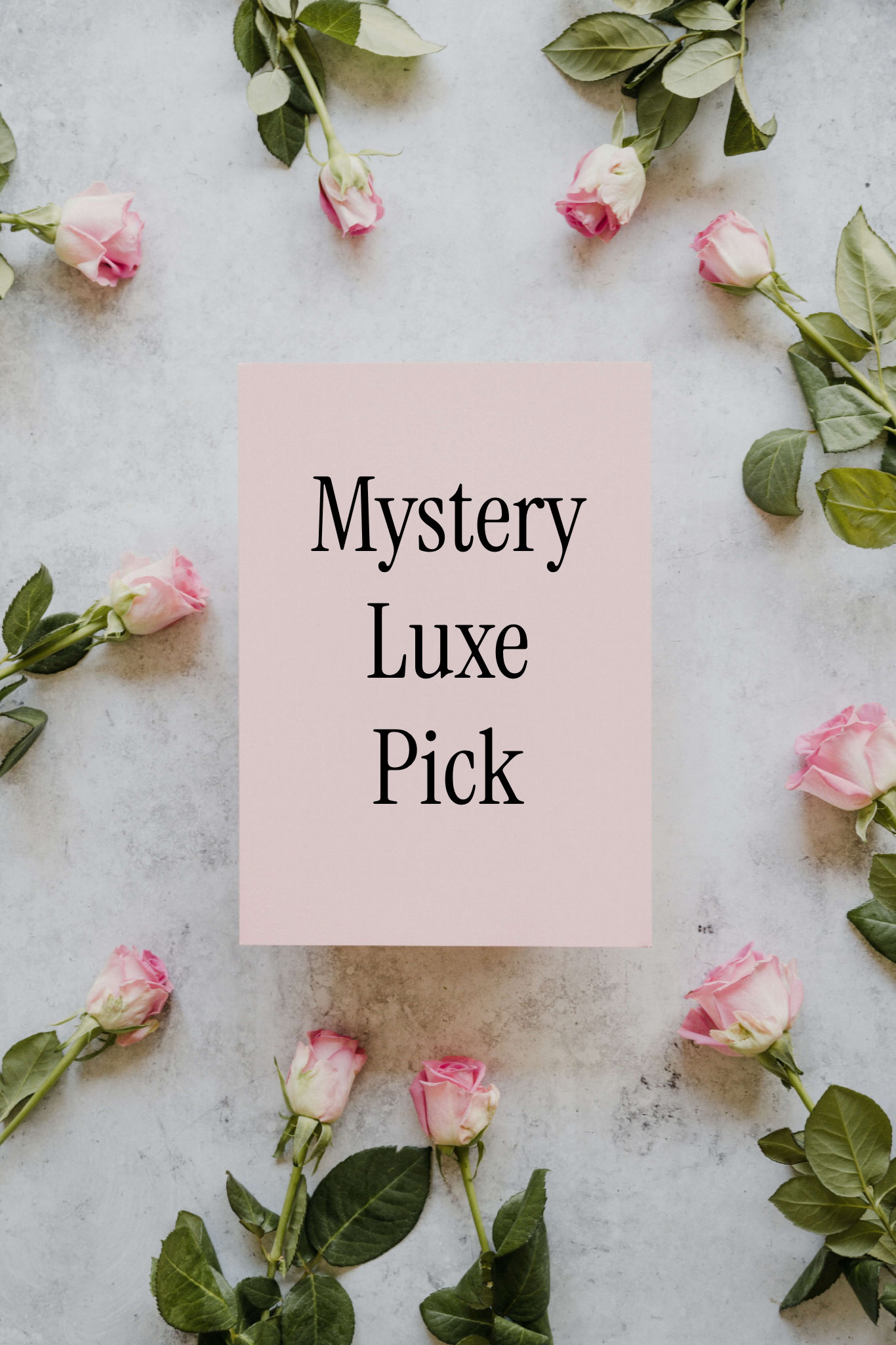 *NEW Mystery Luxe Pick