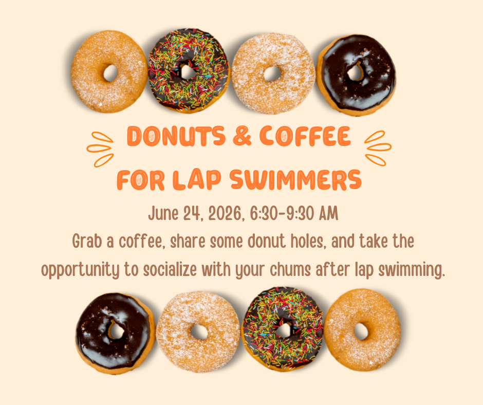 Donuts and Coffee for lap swimmers