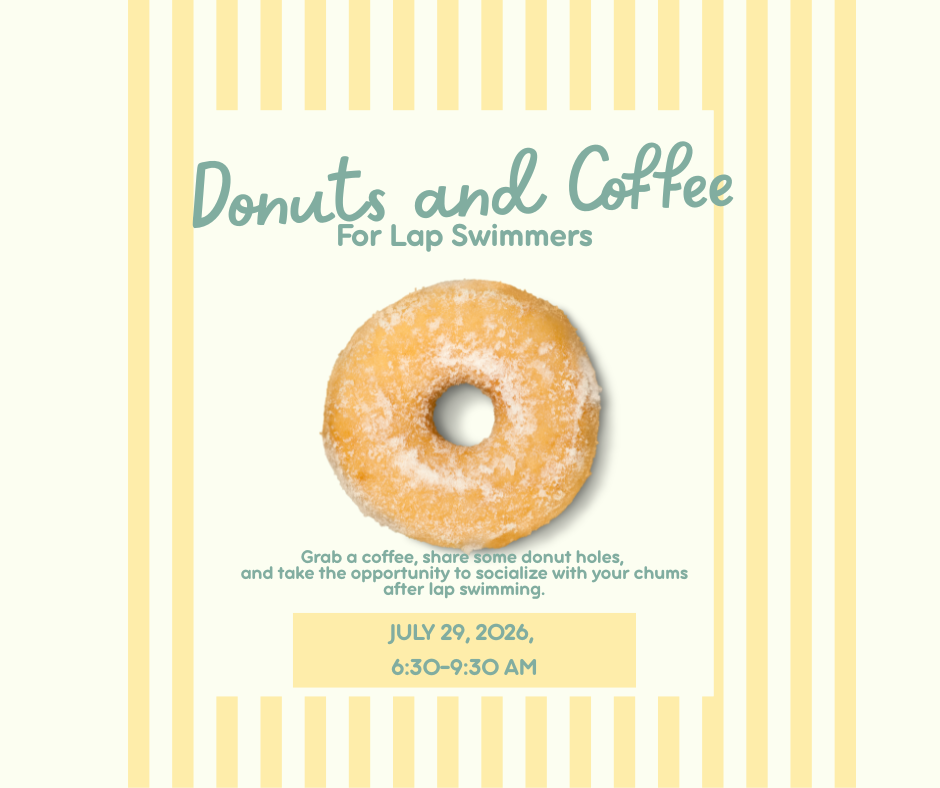 Donuts and Coffee for lap swimmers