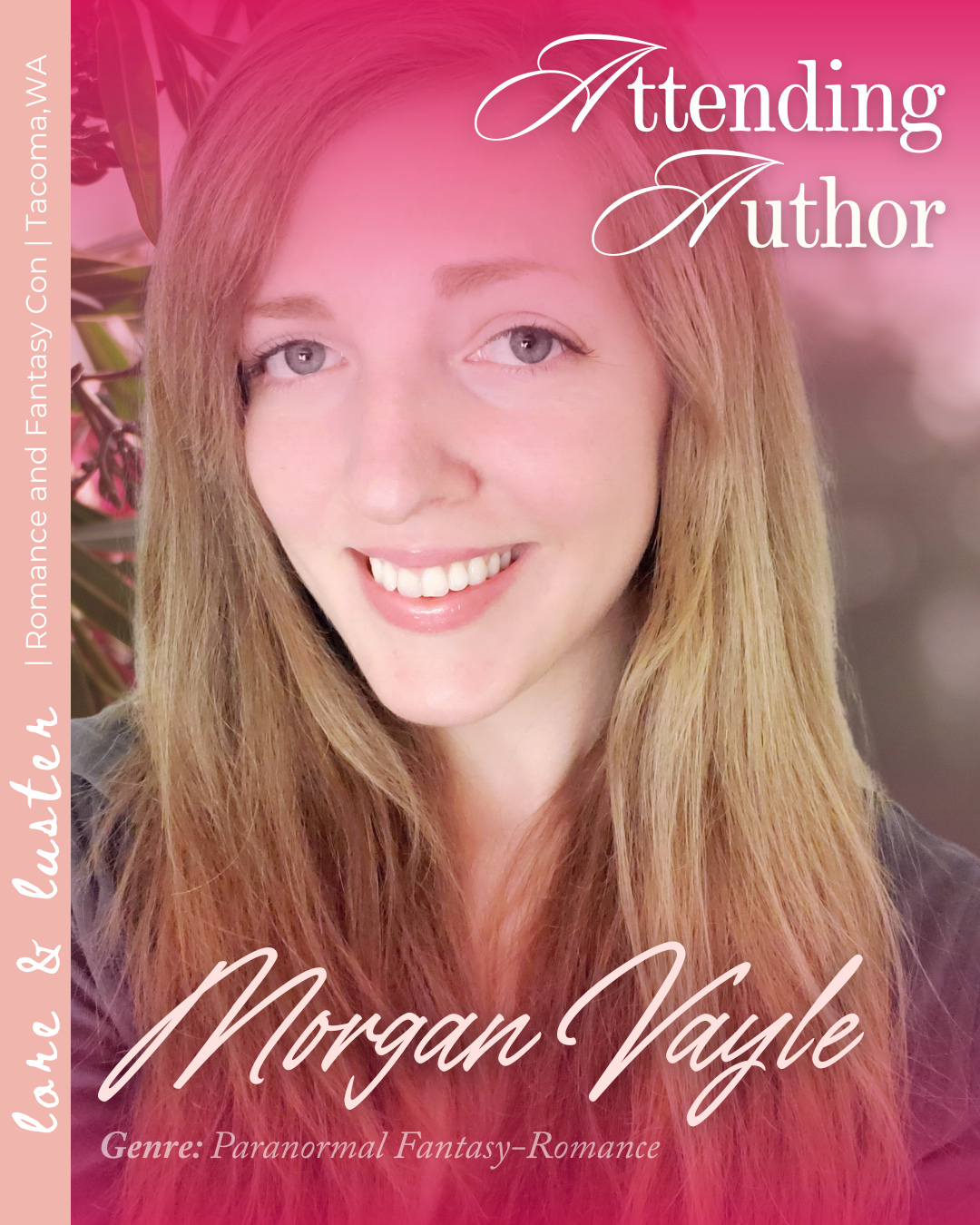 Book cover featuring a woman with long red hair and blue eyes, smiling, with pink and purple background. Title: 'Attending Author' by Morgan Vayle, genre: Paranormal Fantasy-Romance, featuring romance and fantasy themes.