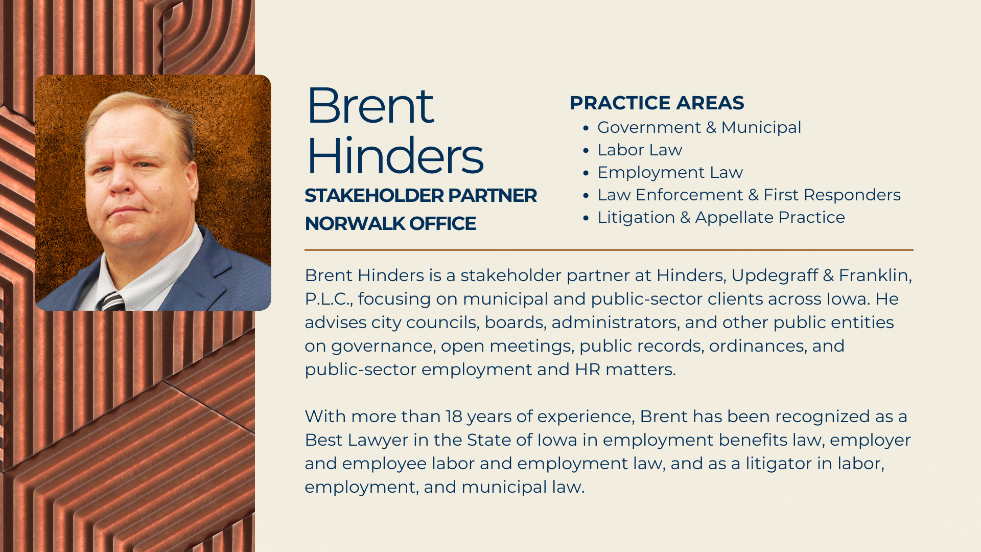 Brent Hinders Stakeholder Partner Norwalk Office