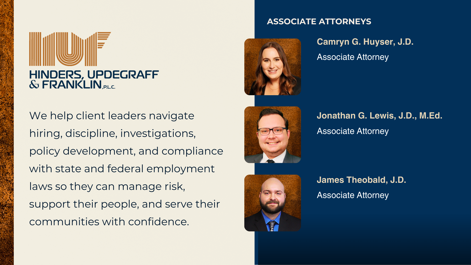 Hinders Updegraff Franklin PLC Associate Attorneys