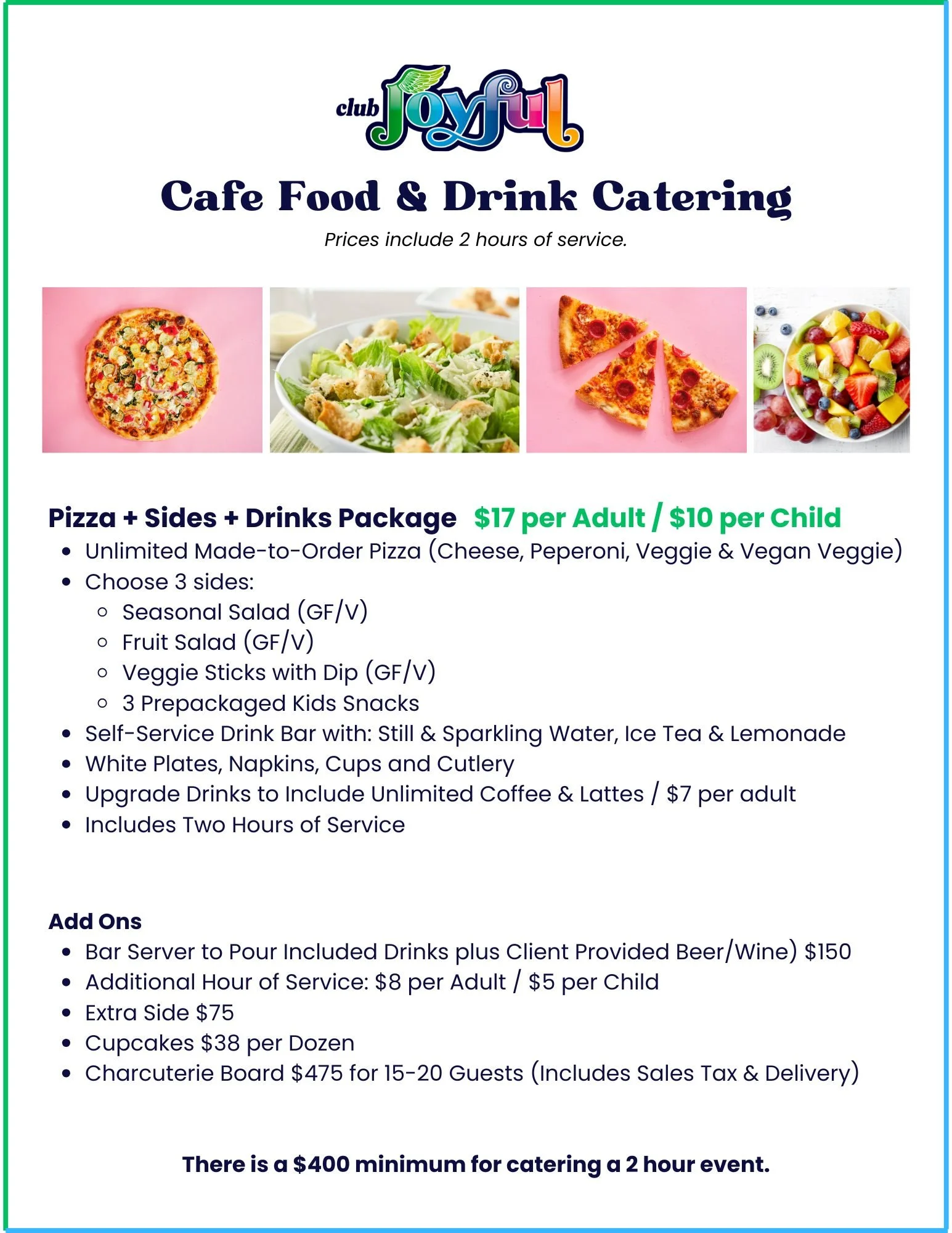 Menu for club joyful cafe food and drink catering, including pizza, salads, veggie sticks, kids snacks, with prices and add-ons listed.