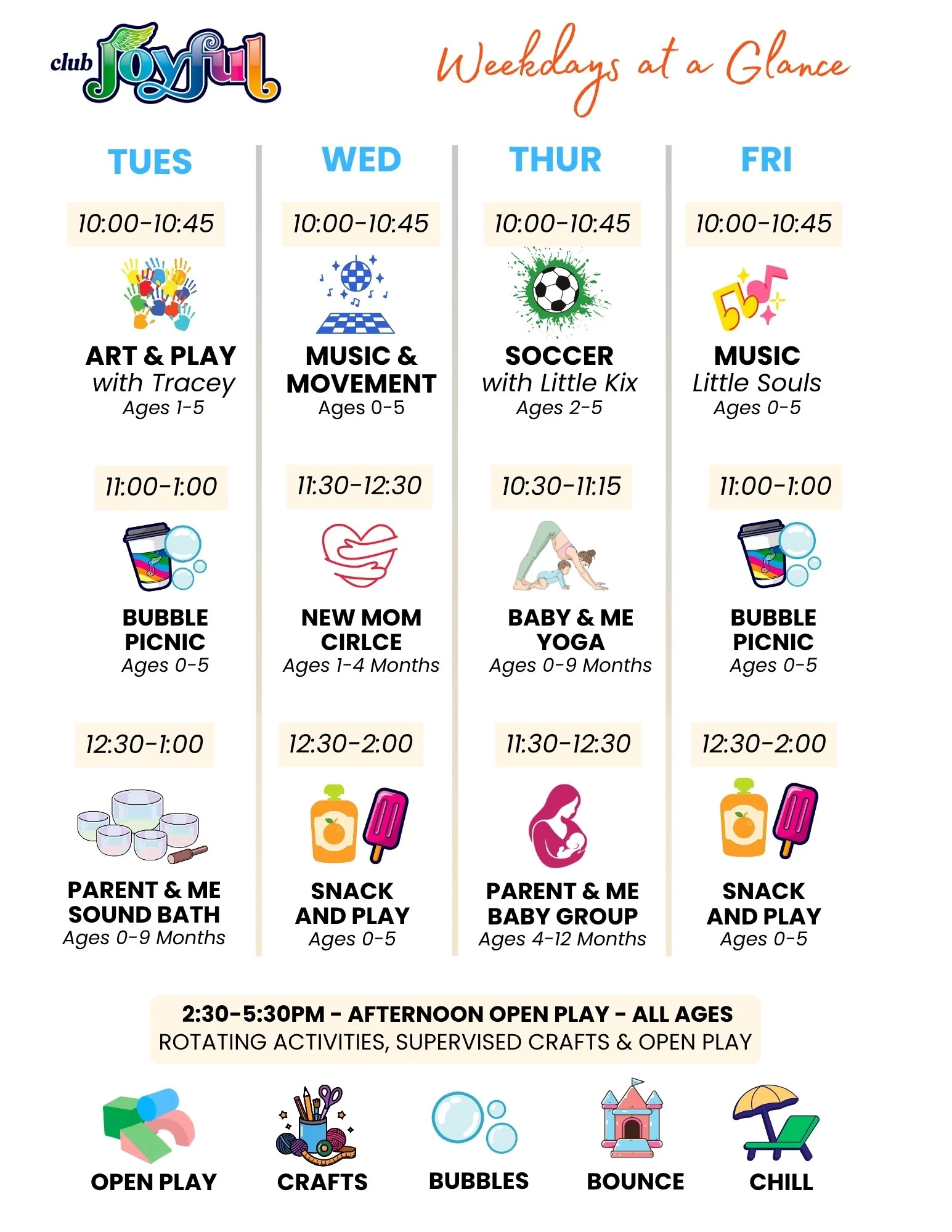 Weekly activity schedule for club joyful, listing activities from Tuesday to Friday with times, age groups, and descriptions, including arts, music, soccer, yoga, bubbles, snacks, parent and child activities, open play, crafts, bounce, and chill zones.
