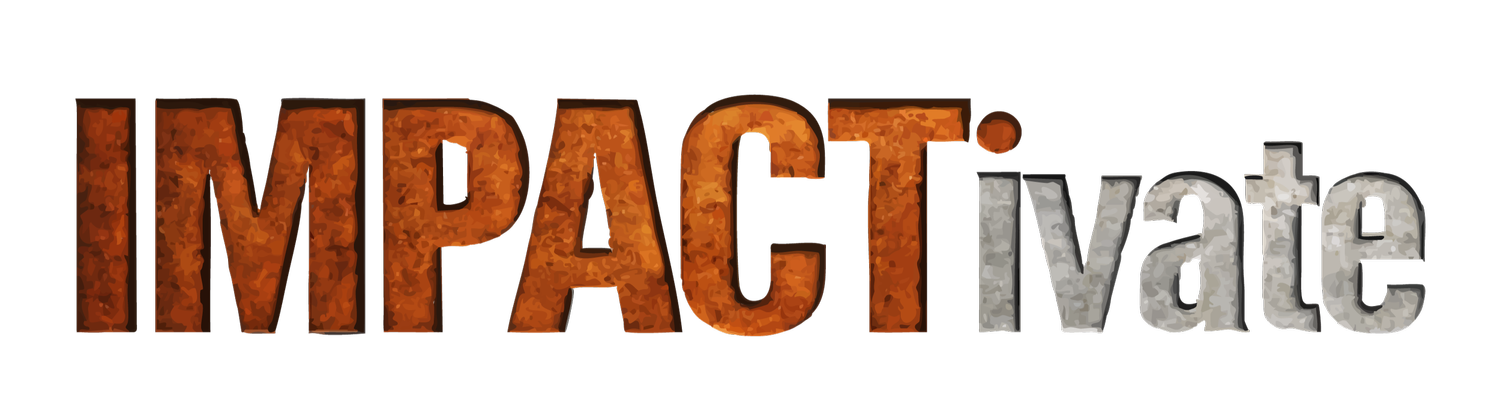 IMPACTivate