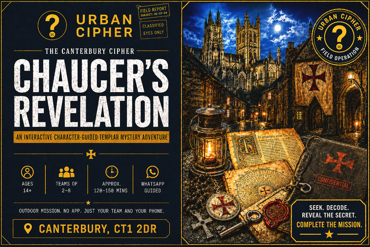 An advertisement for an immersive character-guided Templar mystery adventure game called "Chaucer's Revelation" set in Canterbury, featuring a nighttime scene of a gothic cathedral with stained glass windows, a lantern, ancient books, and Templar symbols including a cross, compass, and secret documents.