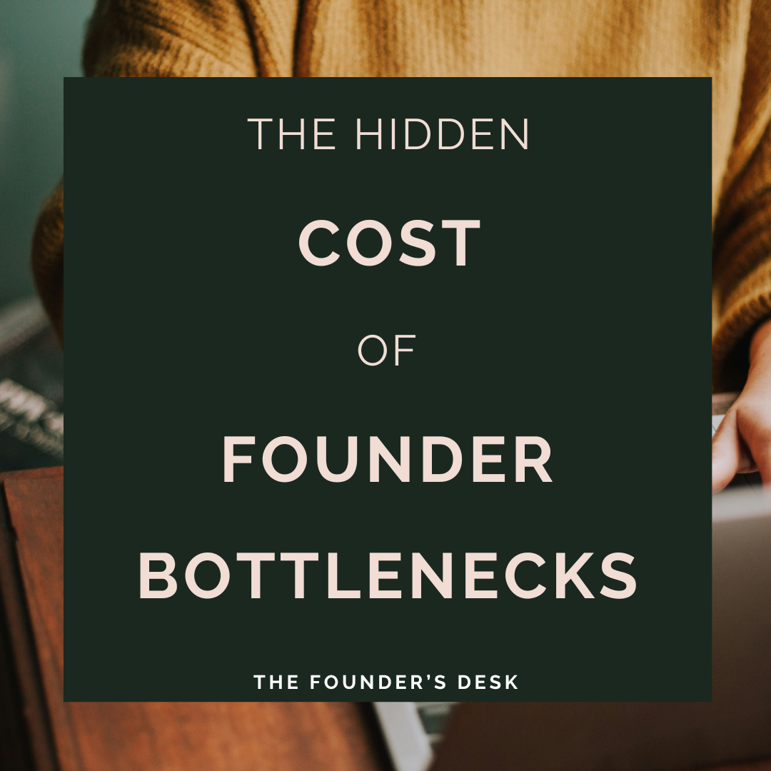 The Founder Bottleneck