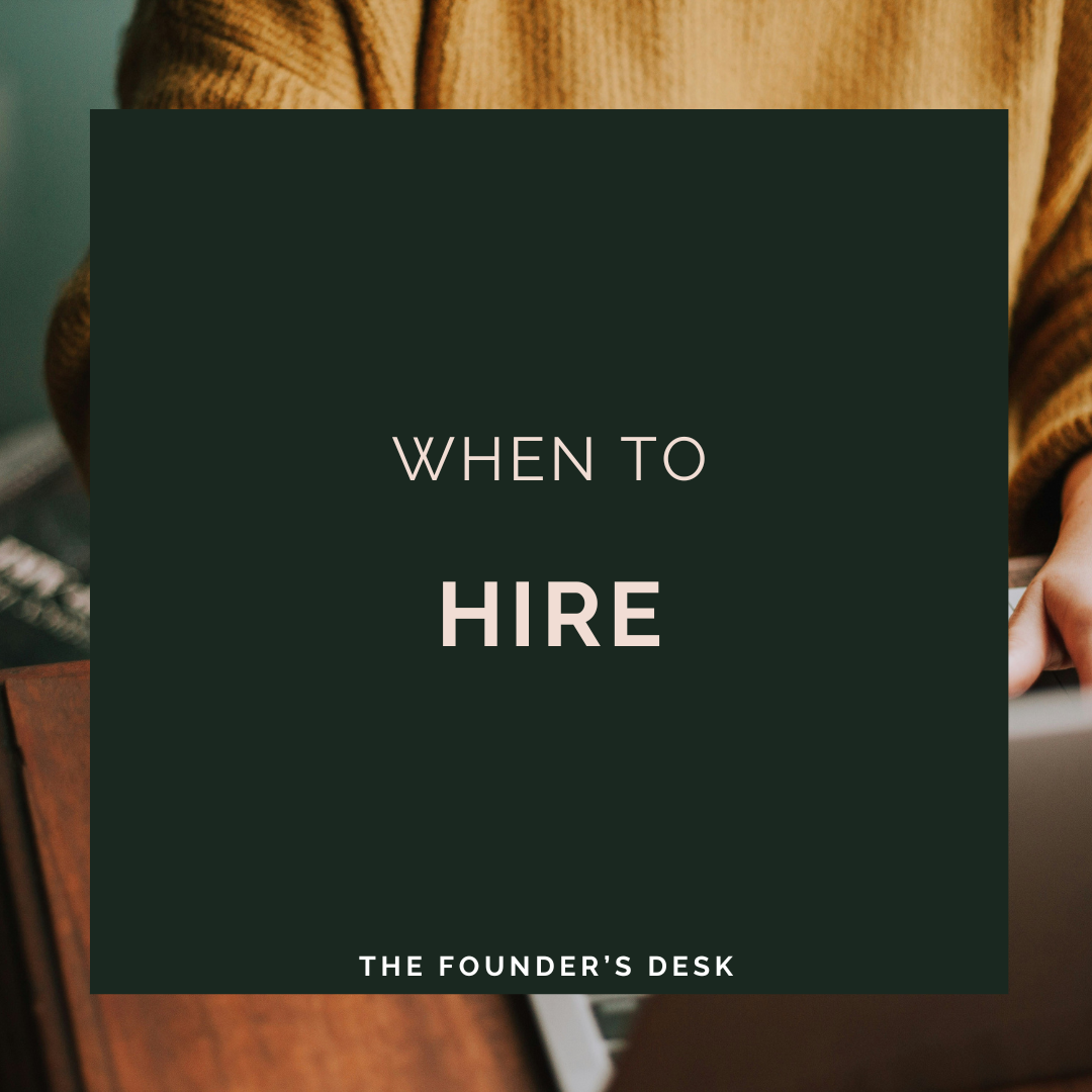 When to Hire