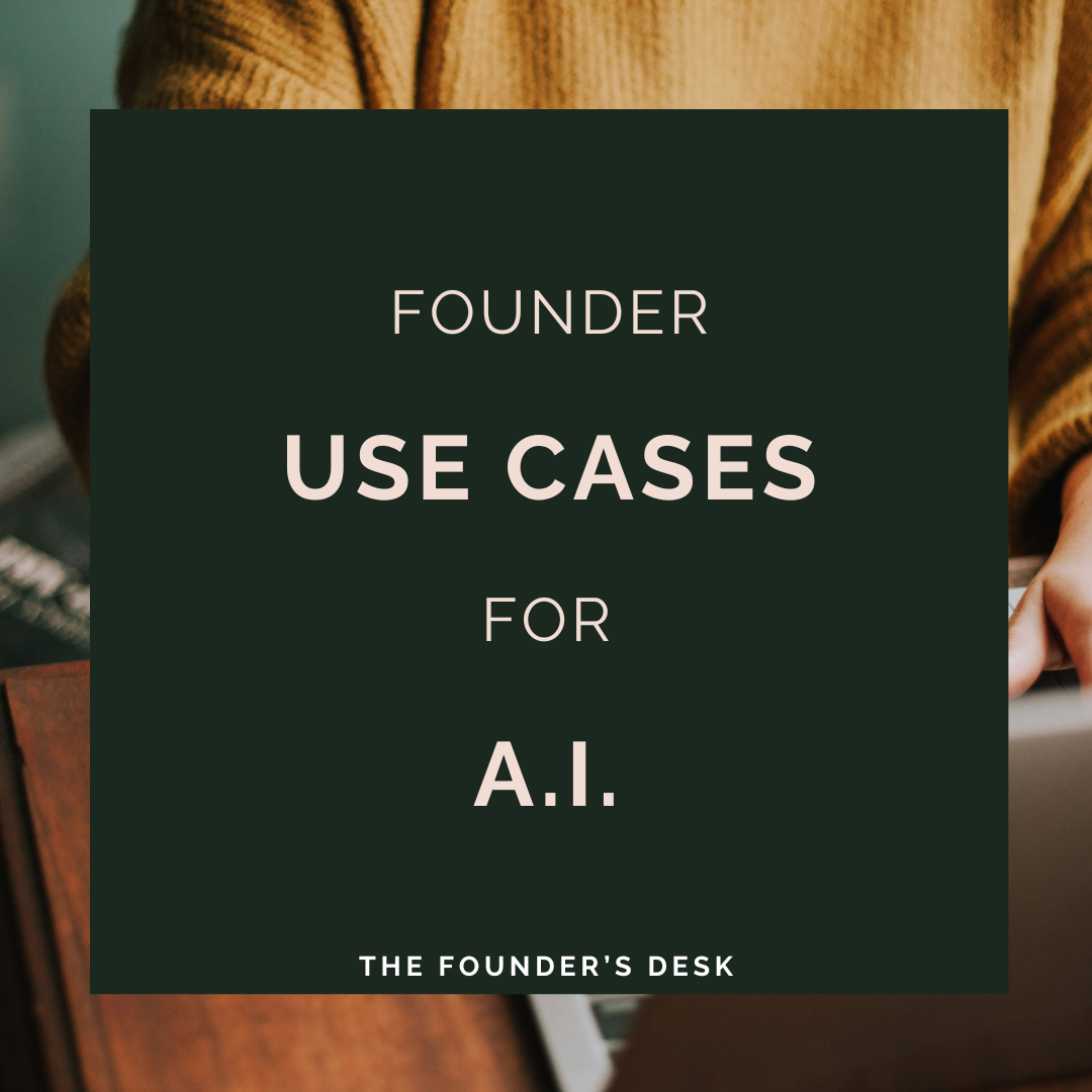 Where AI can add value to Founders